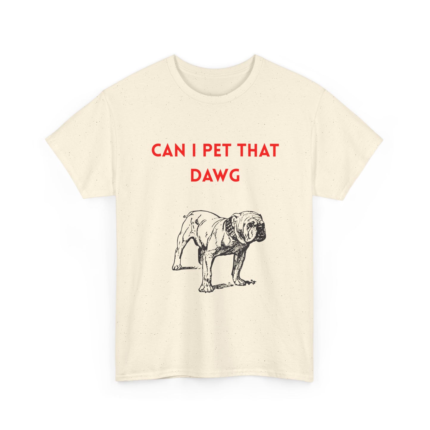 Dog Lover's Tee - "Can I Pet That Dawg?" Unisex Heavy Cotton Tee, Pet Lover Gift, Funny Dog Shirt, Dog Dad T-Shirt, Cute Animal Apparel