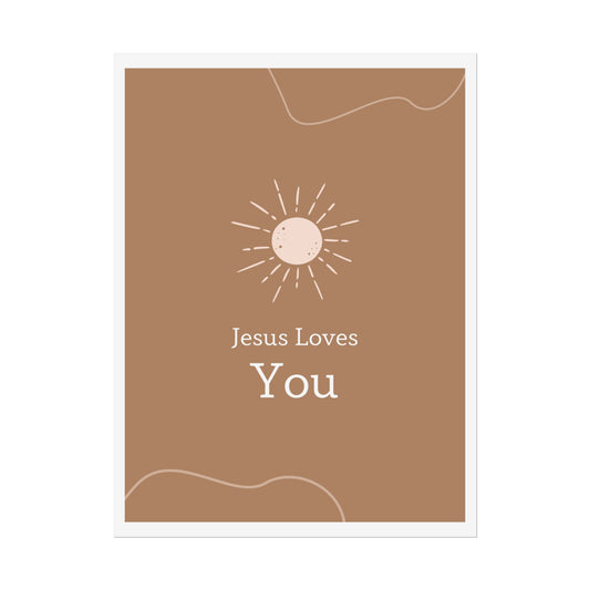 Inspirational Wall Art Poster, Jesus Loves You Decor, Positive Vibes, Faith-Based Gift, Uplifting Home Decor